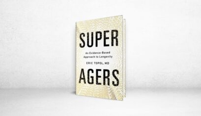 Eric Topol’un Super Agers kitabı kapağı – Longevity ve sağlıklı yaşlanma üzerine bilimsel yaklaşım.