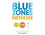 Blue Zones kitabı, uzun yaşam ve sağlıklı yaşlanma sırlarını açıklayan Dan Buettner araştırması görseli.
